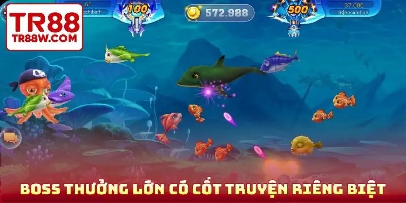 Boss thưởng lớn có cốt truyện riêng biệt